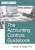 The Accounting Controls Guidebook: Fifth Edition