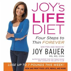 Joy's Life Diet Lib/E: Four Steps to Thin Forever - Bauer, Joy
