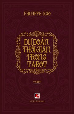 D¿ ¿oán Th¿i Gian Trong Tarot - Ngo, Philippe