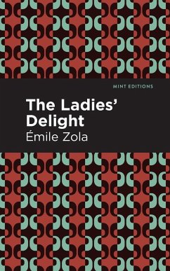 The Ladies' Delight - Zola, Émile