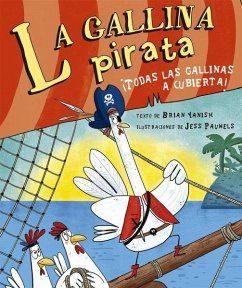 Gallina Pirata, La - Yanish, Brian