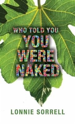 Who Told You You Were Naked - Sorrell, Lonnie
