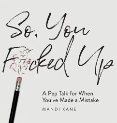 So, You F*cked Up - Kane, Mandi