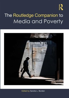 The Routledge Companion to Media and Poverty (eBook, ePUB)