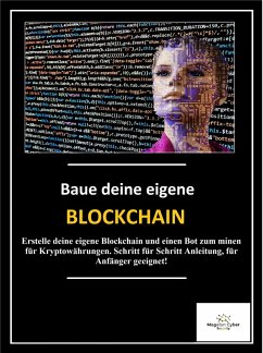Cover EIGENE Blockchain und Smart Contract's erstellen (eBook, ePUB)