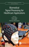 Biomedical Signal Processing for Healthcare Applications (eBook, ePUB)