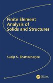 Finite Element Analysis of Solids and Structures (eBook, ePUB)