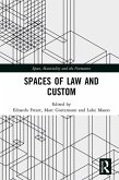 Spaces of Law and Custom (eBook, PDF)