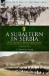A Subaltern in Serbia - Bild 1