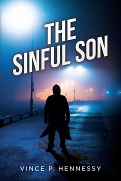 The Sinful Son - Hennessy, Vince P