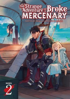 The Strange Adventure of a Broke Mercenary (Light Novel) Vol. 2 - Mine