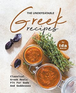 The Undefeatable Greek Recipes - Smith, Ida