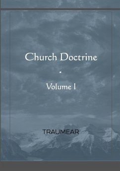 Church Doctrine - Volume I - Traumear