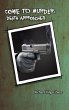 COME TO MURDER - Bild 1