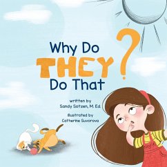 Why Do They Do That? - Sotzen, Sandy