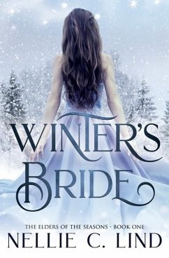 Winter's Bride: A Fantasy Romance - C. Lind, Nellie