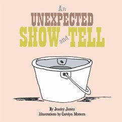 An Unexpected Show and Tell - James, Jessiey