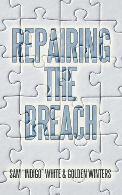 Repairing the Breach - White, Sam; Winters, Golden