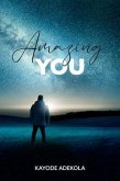 Amazing You (eBook, ePUB) Amazing You (eBook, ePUB)