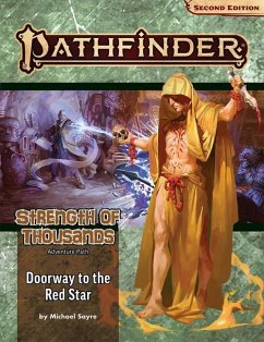 Pathfinder Adventure Path: Doorway to the Red Star (Strength of Thousands 5 of 6) (P2) - Sayre, Michael