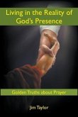 Living in the Reality of God's Presence
