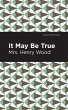 It May Be True - Bild 1