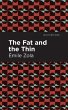 The Fat and the Thin - Bild 1