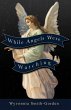 While Angels Were Watching - Bild 1