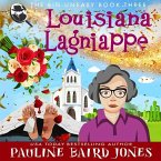 Louisiana Lagniappe Lib/E: The Big Uneasy 3.0