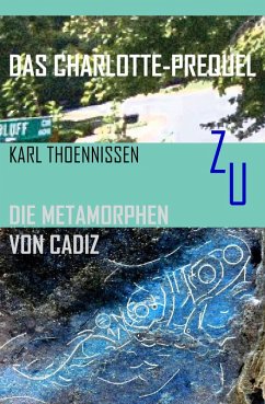 Das Charlotte-Prequel (eBook, ePUB) - Thoennissen, Karl