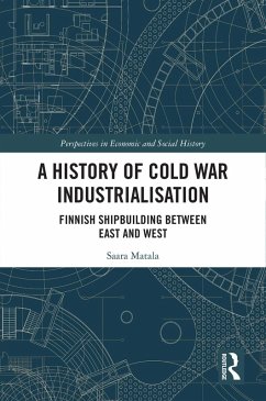 A History of Cold War Industrialisation (eBook, ePUB) - Matala, Saara