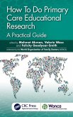 How To Do Primary Care Educational Research (eBook, PDF)