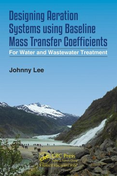 Cover Designing Aeration Systems using Baseline Mass Transfer Coefficients (eBook, PDF)