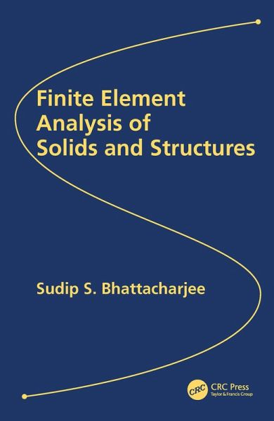 Finite Element Analysis of Solids and Structures (eBook, PDF) Finite Element Analysis of Solids and Structures (eBook, PDF)