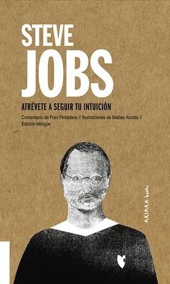 Steve Jobs: Atrévete a Seguir Tu Intuición Volume 6 - Pintadera, Fran