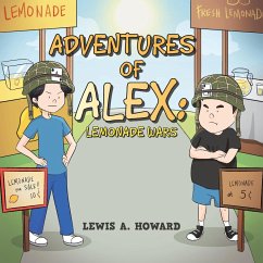 The Adventures of Alex - Howard, Lewis A.