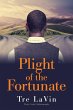 Plight of the Fortunate - Bild 1