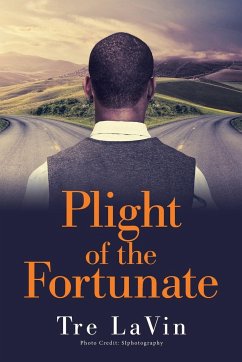 Plight of the Fortunate - Lavin, Tre