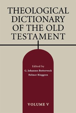 Theological Dictionary of the Old Testament, Volume V - Botterweck, G Johannes