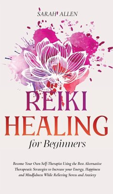 Reiki Healing for beginners - Allen, Sarah