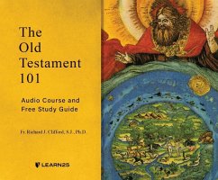 The Old Testament 101: Audio Course & Free Study Guide - S. J.