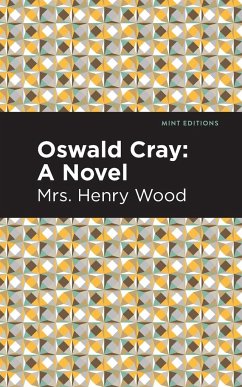 Oswald Cray - Wood, Henry