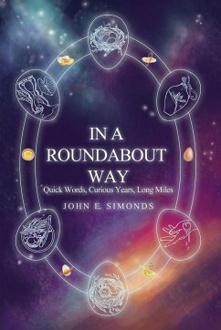 In a Roundabout Way - Simonds, John E.