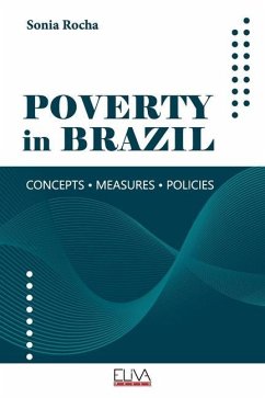 Poverty in Brazil: Concepts Measures Policies - Rocha, Sonia