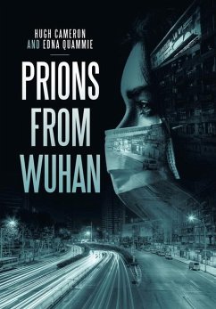 Cover Prions from Wuhan