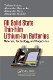 All Solid State Thin-Film Lithium-Ion Batteries (eBook, ePUB)