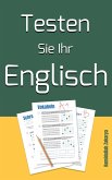 Testen Sie Ihr Englisch (eBook, ePUB)