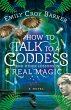How to Talk to a Goddess and Other... - Bild 1