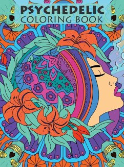 Psychedelic Coloring Book For Adults - Tokes, Tasha