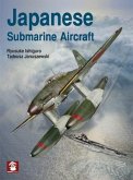 Japanese Submarine Aircraft Japanese Submarine Aircraft